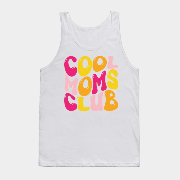 Cool Mom Club Tank Top by Taylor Thompson Art